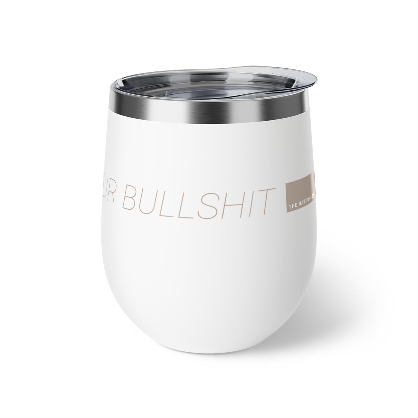 THE DETOXING FROM YOUR BULLSHIT TUMBLER